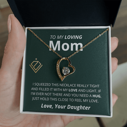 Loving Mom - Heart Necklace - From Daughter