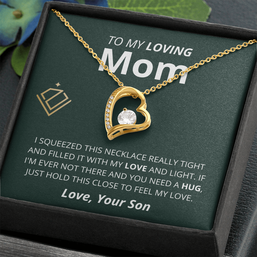 Loving Mom - Heart Necklace - From Son