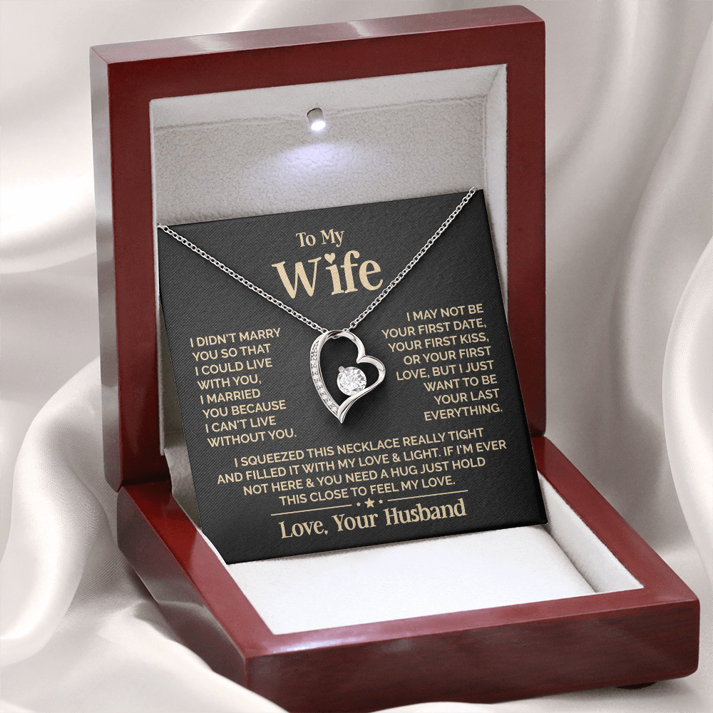 For my wife necklace "I Married You Because I Can't Live Without You"